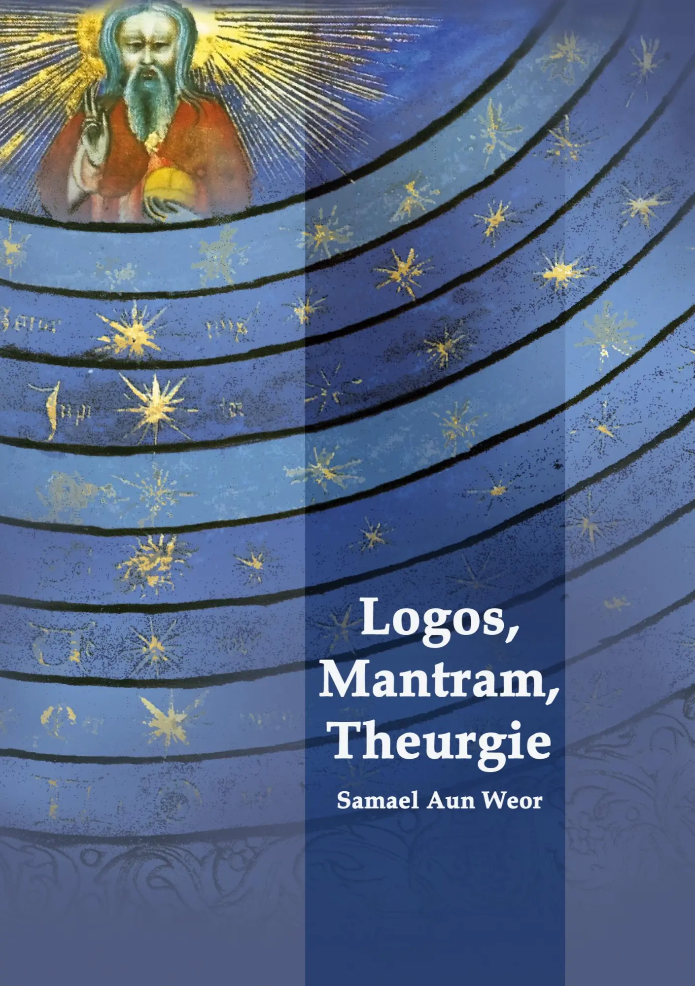Cover: 9783943208061 | Logos, Mantram, Theurgie | Samael Aun Weor | Taschenbuch | 112 S.
