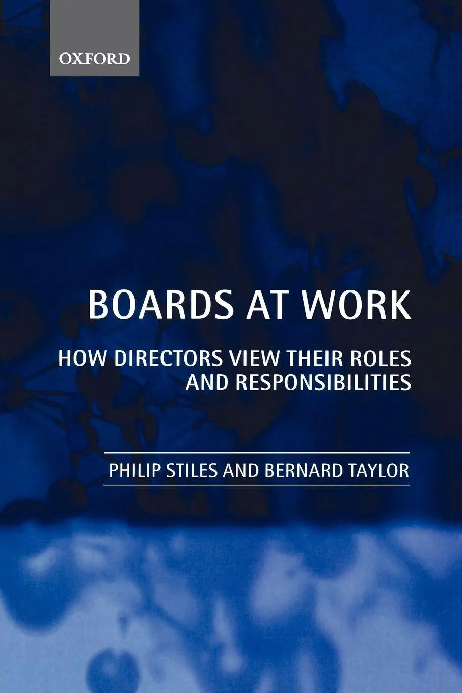 Cover: 9780199258161 | Boards at Work | How Directors View Their Roles and Responsibilities