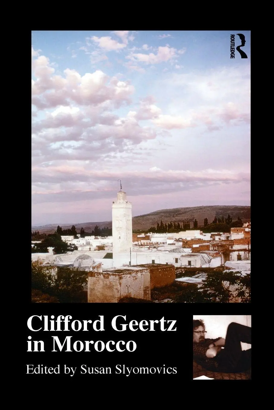 Cover: 9780415518161 | Clifford Geertz in Morocco | Susan Slyomovics | Taschenbuch | Englisch