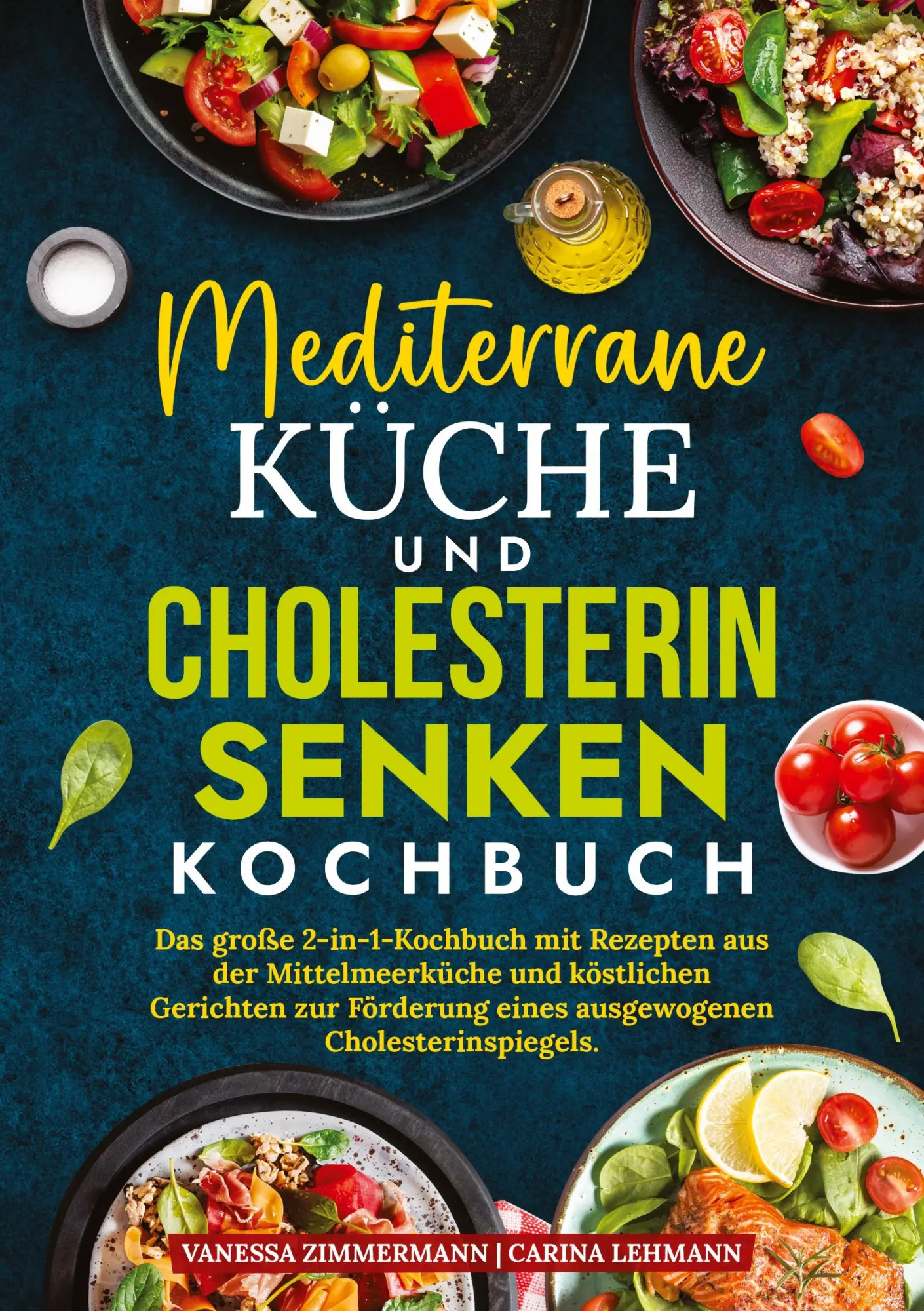 Cover: 9783384778161 | Mediterrane Küche und Cholesterin Senken Kochbuch | Zimmermann (u. a.)