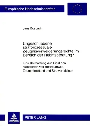 Cover: 9783631588161 | Ungeschriebene strafprozessuale Zeugnisverweigerungsrechte im...