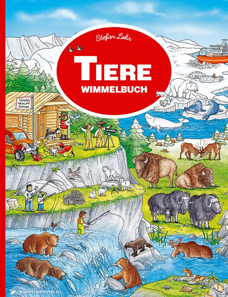Cover: 9783947188161 | Tiere Wimmelbuch | Kinderbücher ab 3 Jahre - Bilderbuch | Stefan Lohr