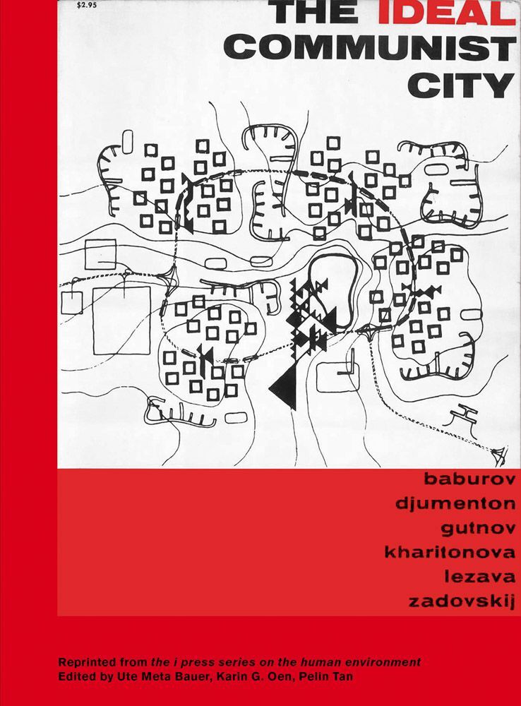 Cover: 9783948318161 | The Ideal Communist City | Ute Meta Bauer (u. a.) | Buch | Englisch
