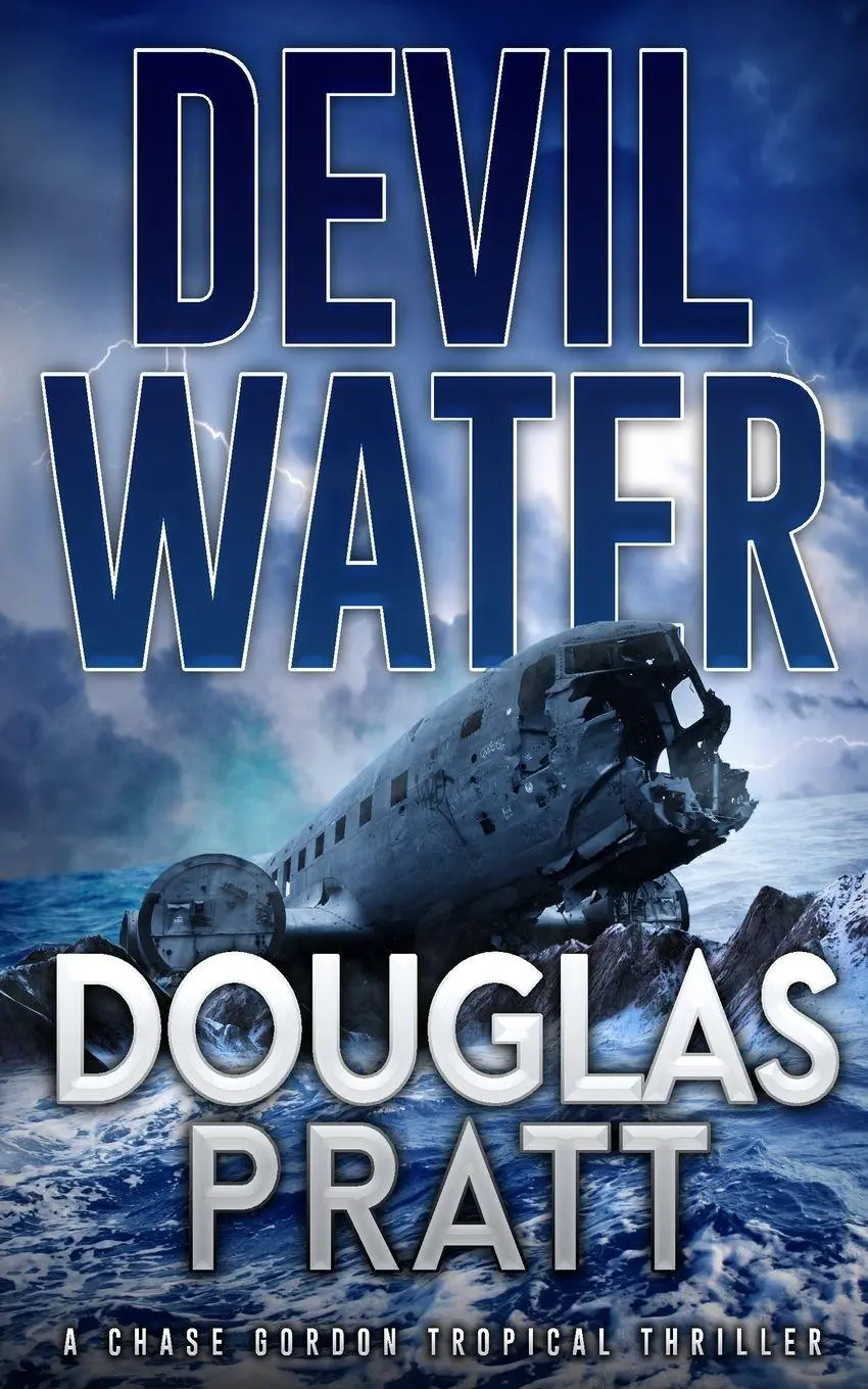 Cover: 9798986288161 | Devil Water | A Chase Gordon Tropical Thriller | Douglas Pratt | Buch