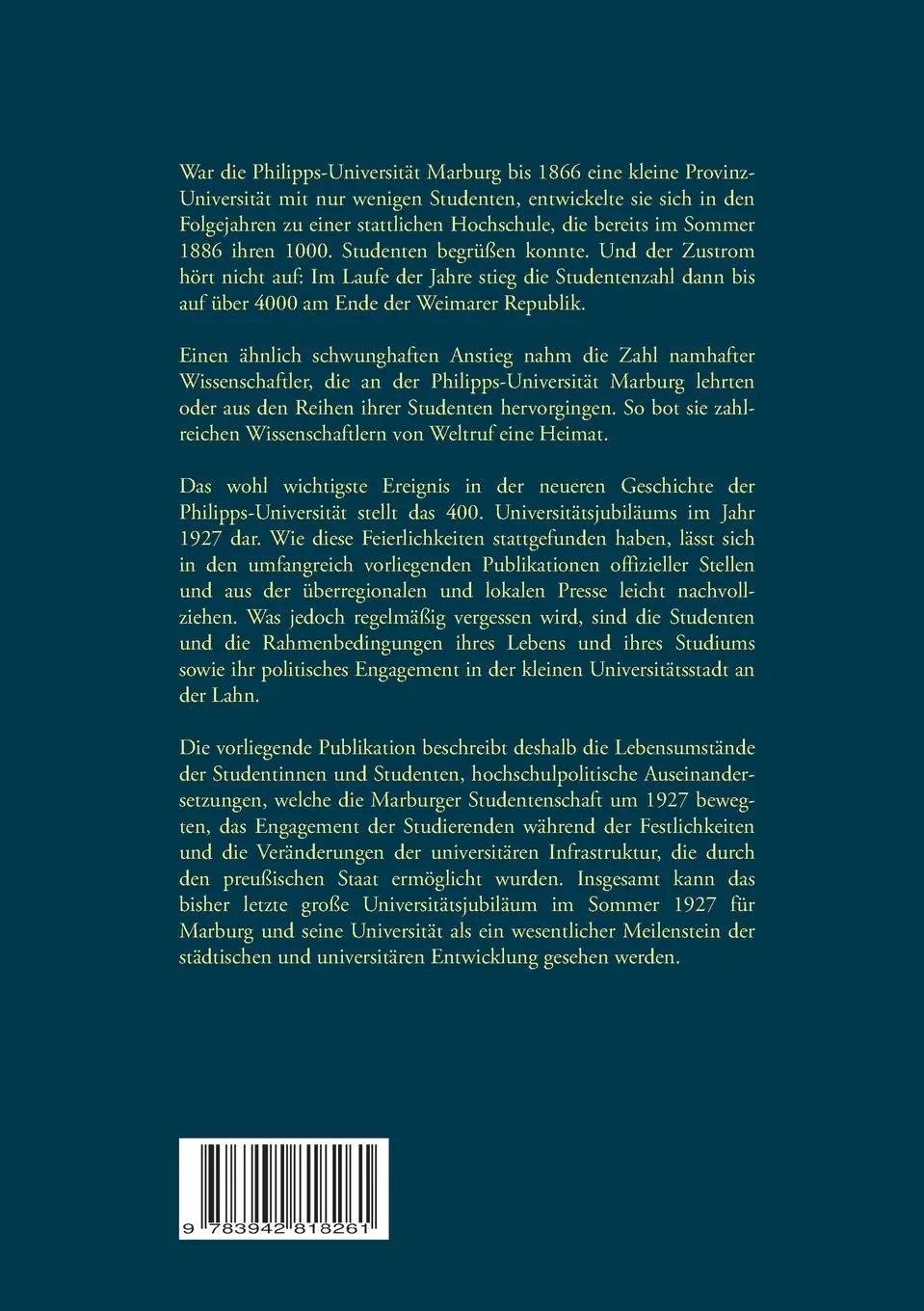 Rückseite: 9783942818261 | Die Philipps-Universität Marburg und ihre Studentenschaft im...