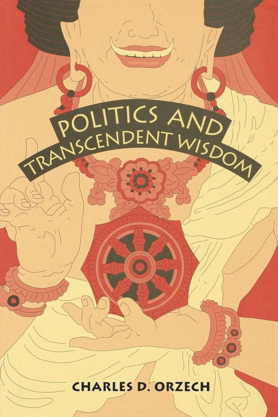 Cover: 9780271028361 | Politics and Transcendent Wisdom | Charles D. Orzech | Taschenbuch