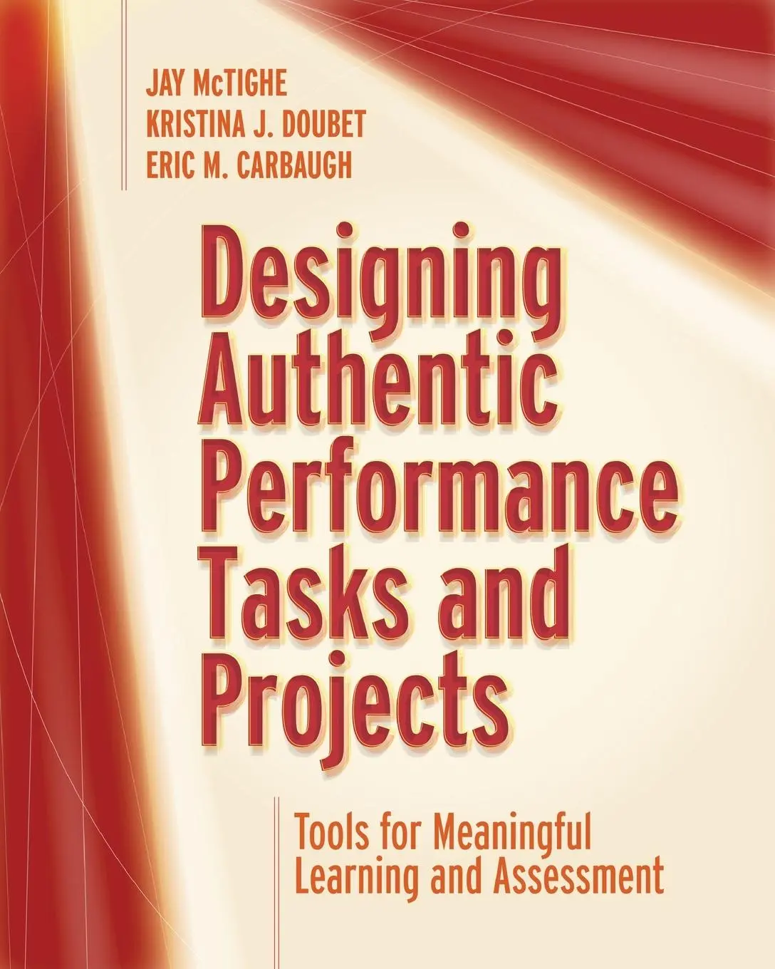 Cover: 9781416628361 | Designing Authentic Performance Tasks and Projects | Mctighe (u. a.)