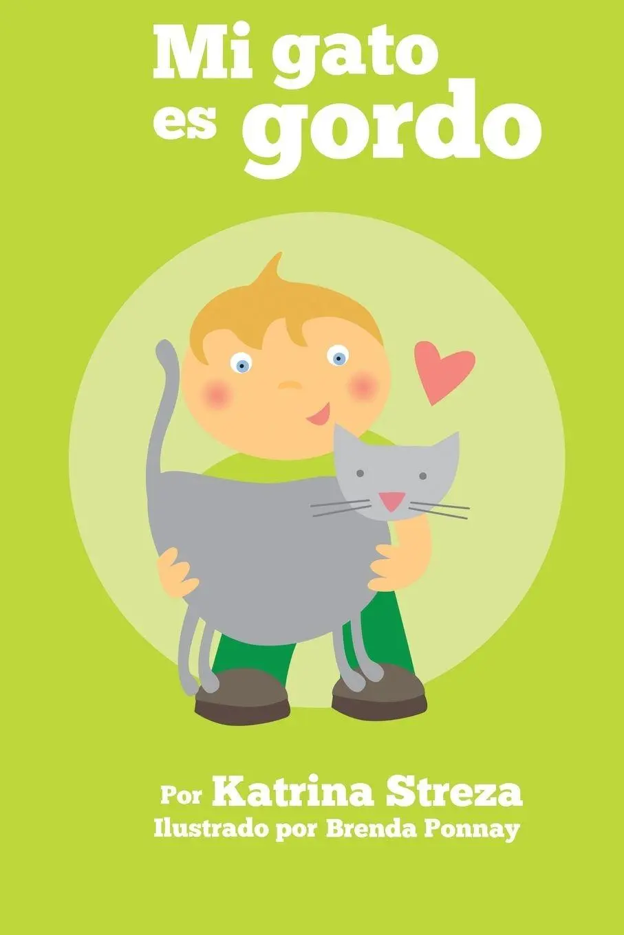 Cover: 9781681958361 | Mi Gato es Gordo | Katrina Streza | Taschenbuch | Spanisch | 2016