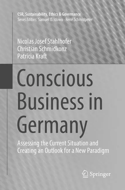 Cover: 9783319888361 | Conscious Business in Germany | Nicolas Josef Stahlhofer (u. a.) | xiv