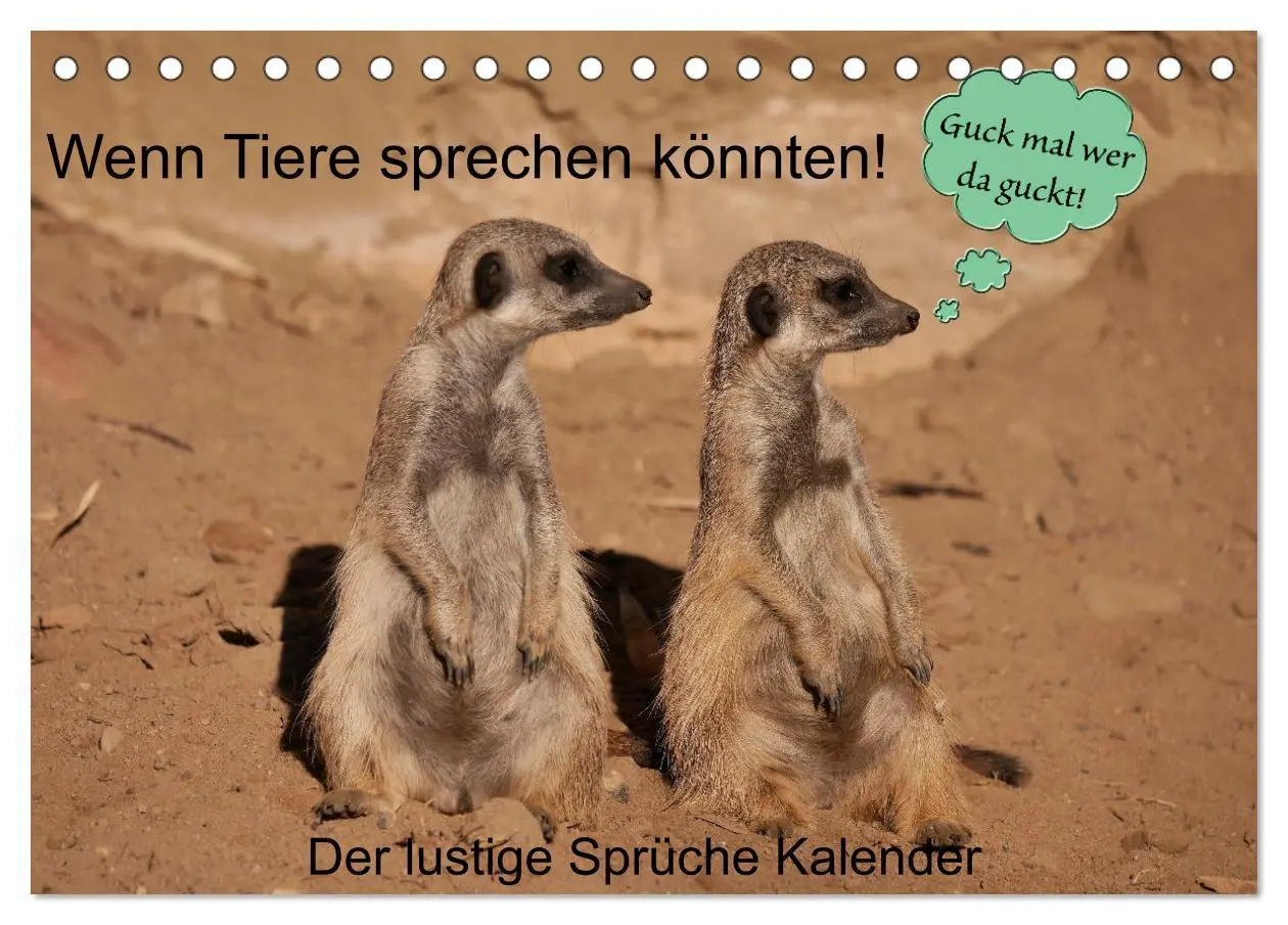 Cover: 9783457638361 | Wenn Tiere sprechen könnten! Der lustige Sprüche Kalender...