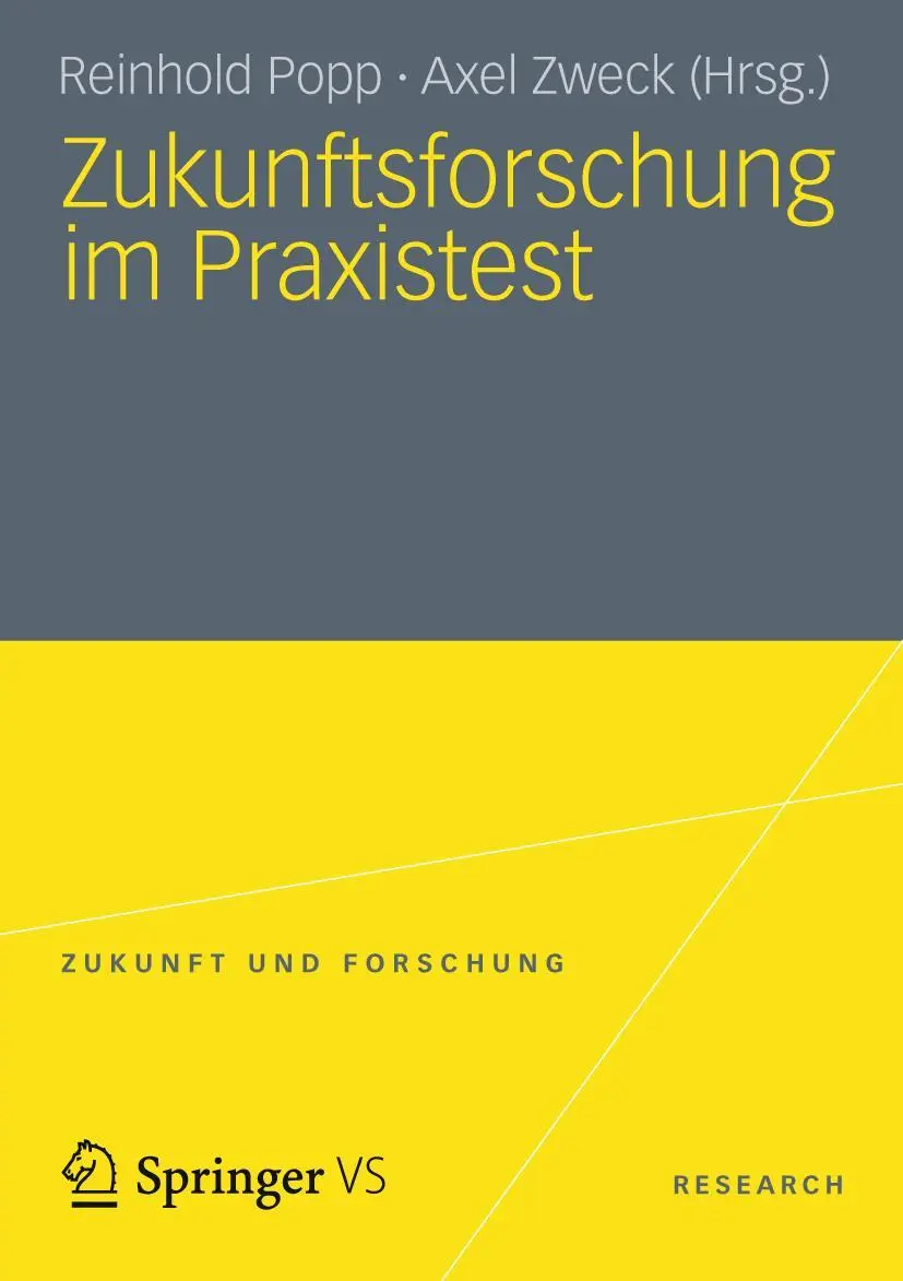 Cover: 9783531198361 | Zukunftsforschung im Praxistest | Axel Zweck (u. a.) | Taschenbuch