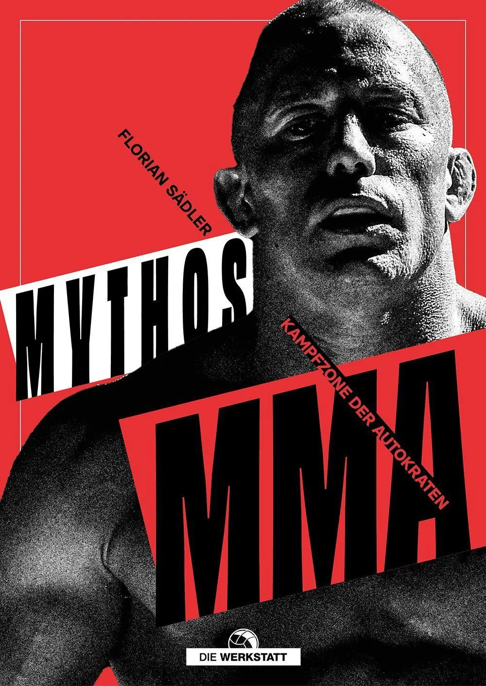 Cover: 9783730708361 | Mythos MMA | Kampfzone der Autokraten | Florian Sädler | Buch | 224 S.