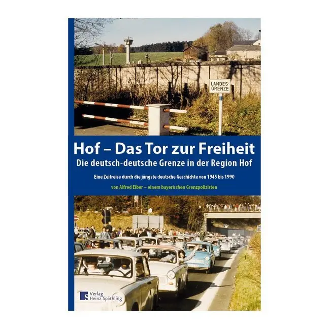 Cover: 9783942668361 | Hof- Das Tor zur Freiheit | Alfred Eiber | Taschenbuch | 315 S. | 2017