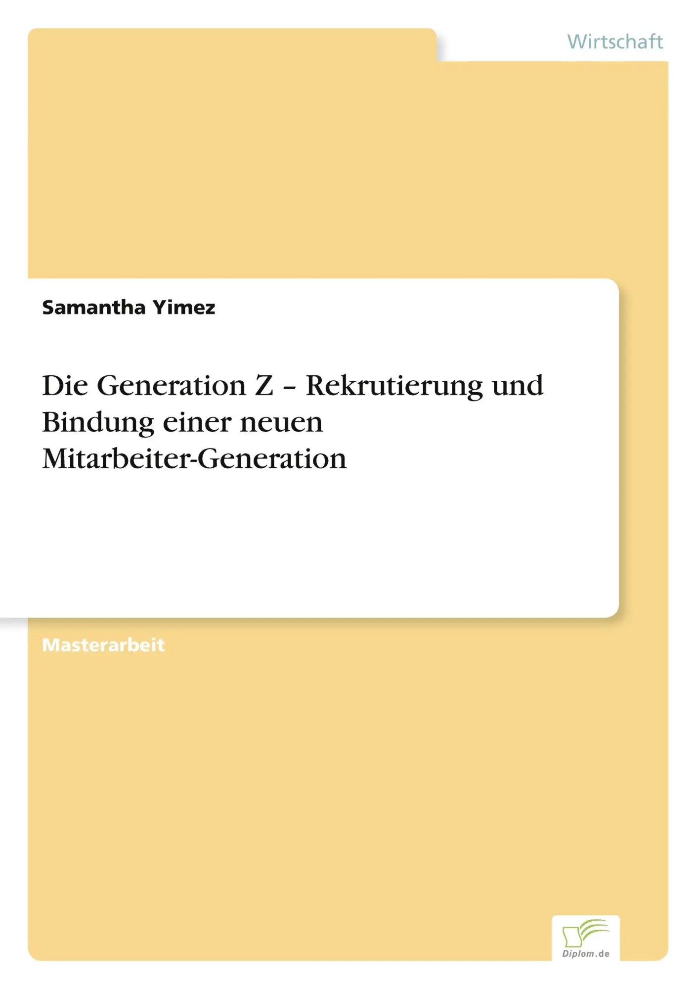 Cover: 9783961168361 | Die Generation Z - Rekrutierung und Bindung einer neuen...