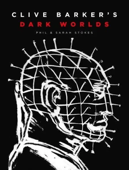 Cover: 9781419758461 | Clive Barker's Dark Worlds | Phil Stokes (u. a.) | Buch | Gebunden