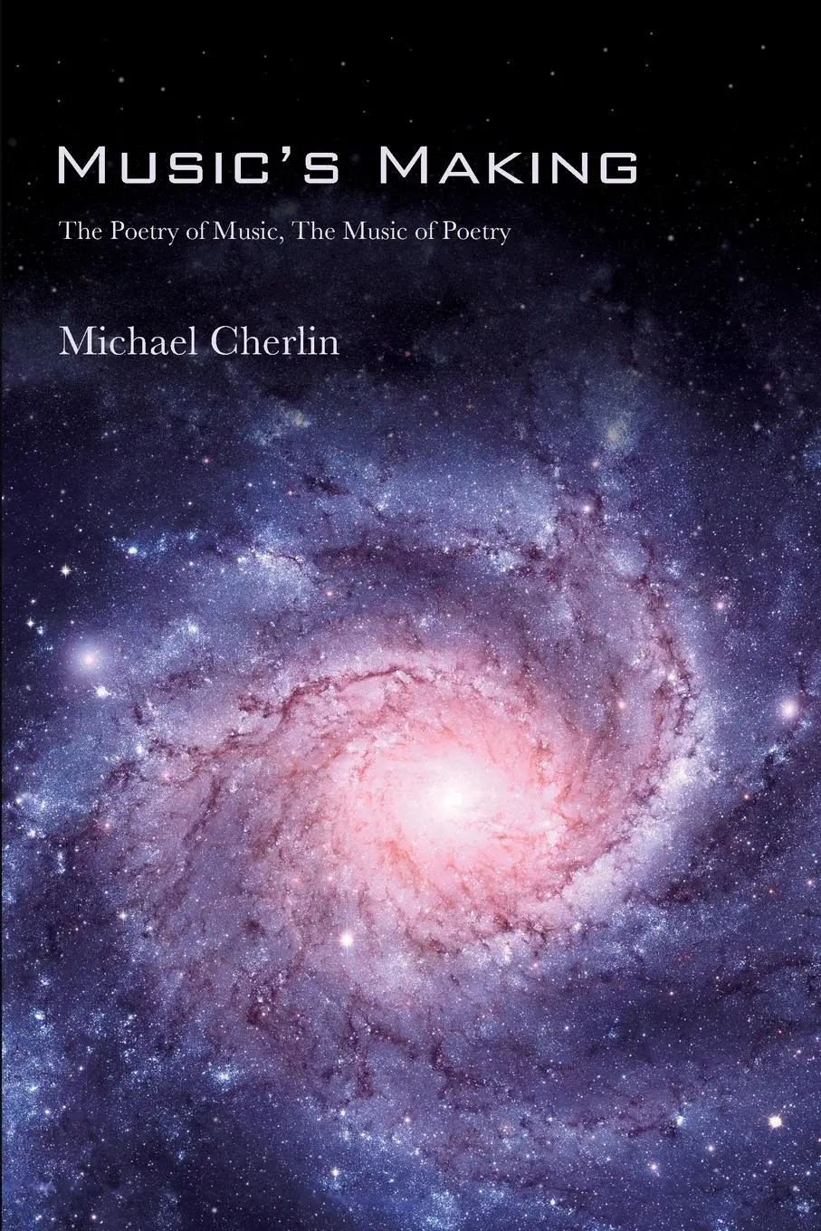 Cover: 9781438498461 | Music's Making | The Poetry of Music, the Music of Poetry | Cherlin