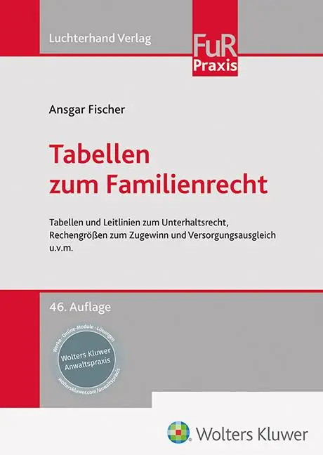Cover: 9783472098461 | Tabellen zum Familienrecht | Ansgar Fischer | Taschenbuch | 294 S.