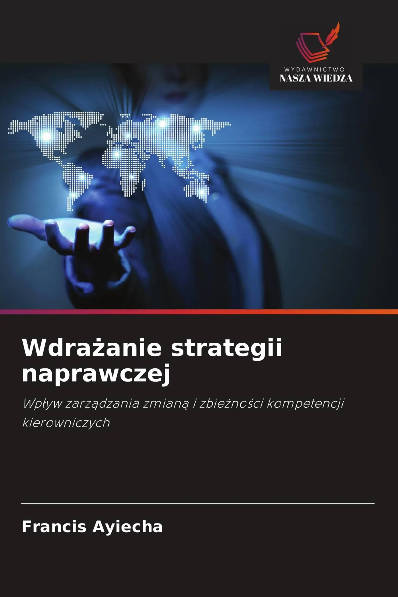 Wdra¿anie strategii naprawczej