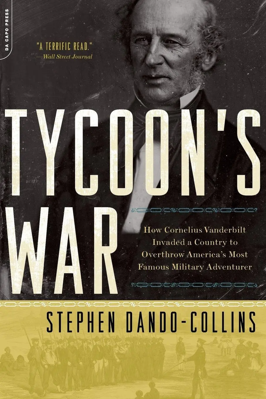 Cover: 9780306818561 | Tycoon's War | Stephen Dando-Collins | Taschenbuch | Englisch | 2009