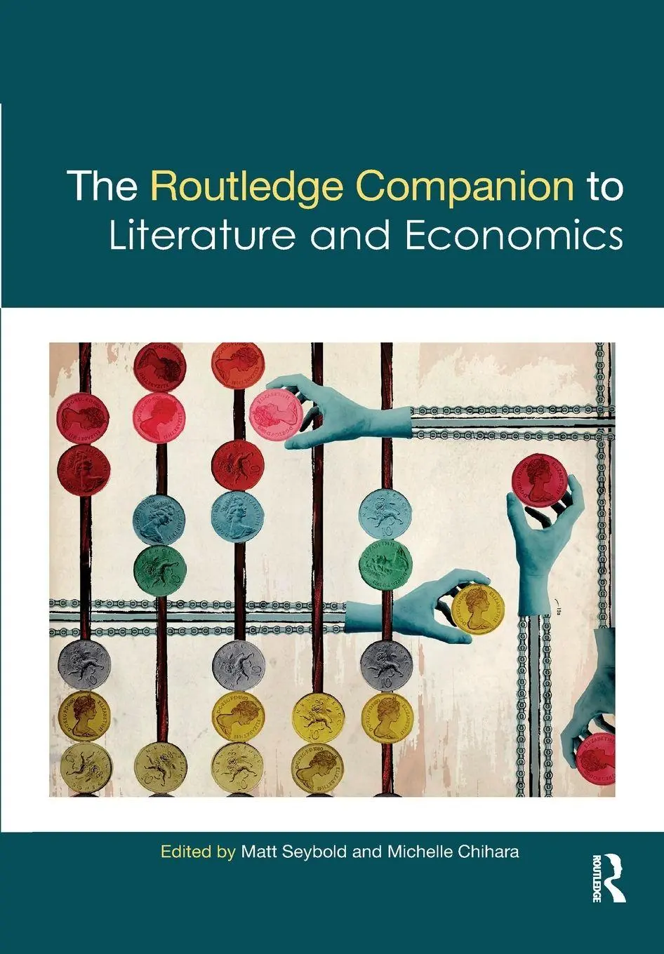 The Routledge Companion to Literature and Economics