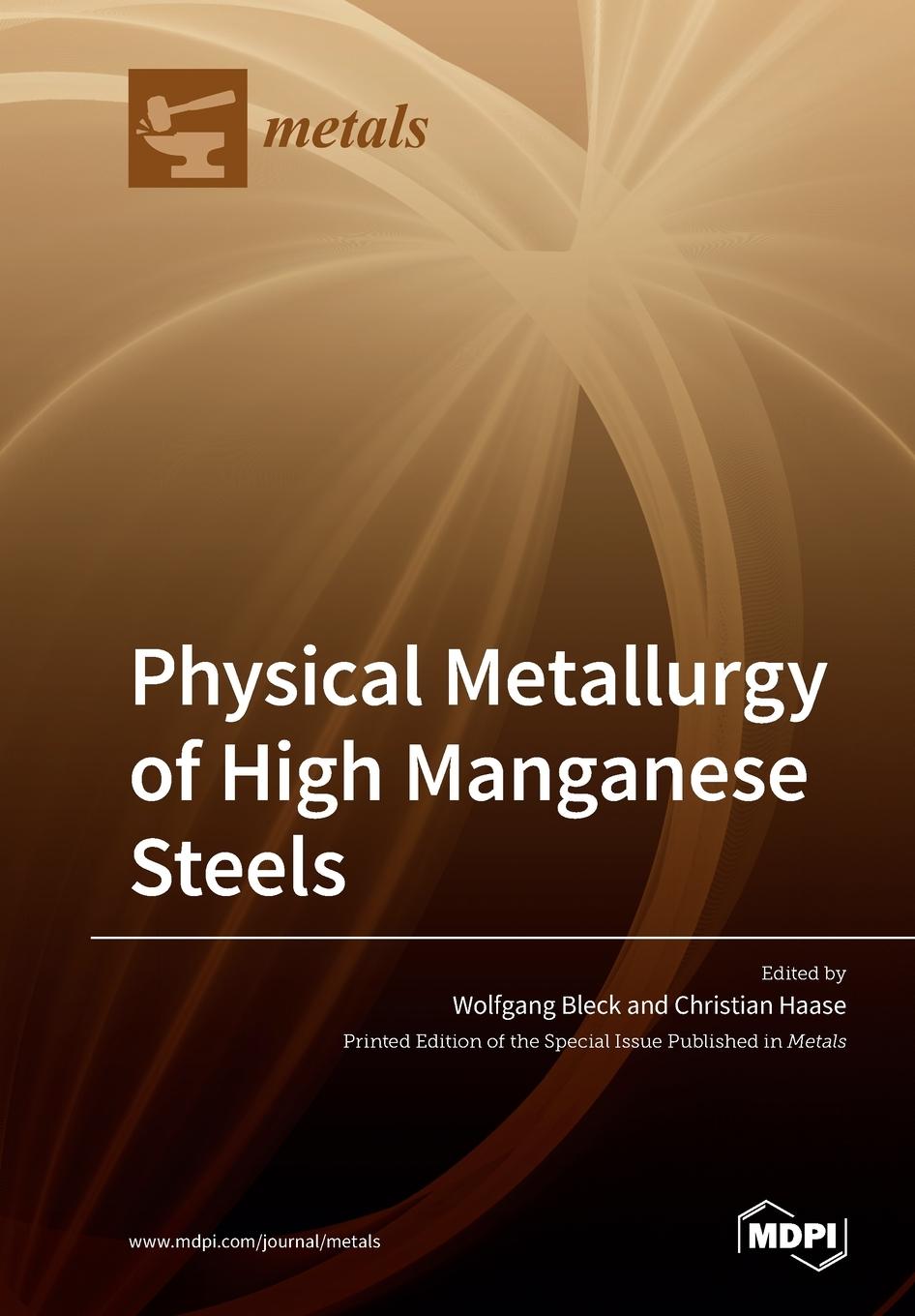 Cover: 9783039218561 | Physical Metallurgy of High Manganese Steels | Taschenbuch | Englisch