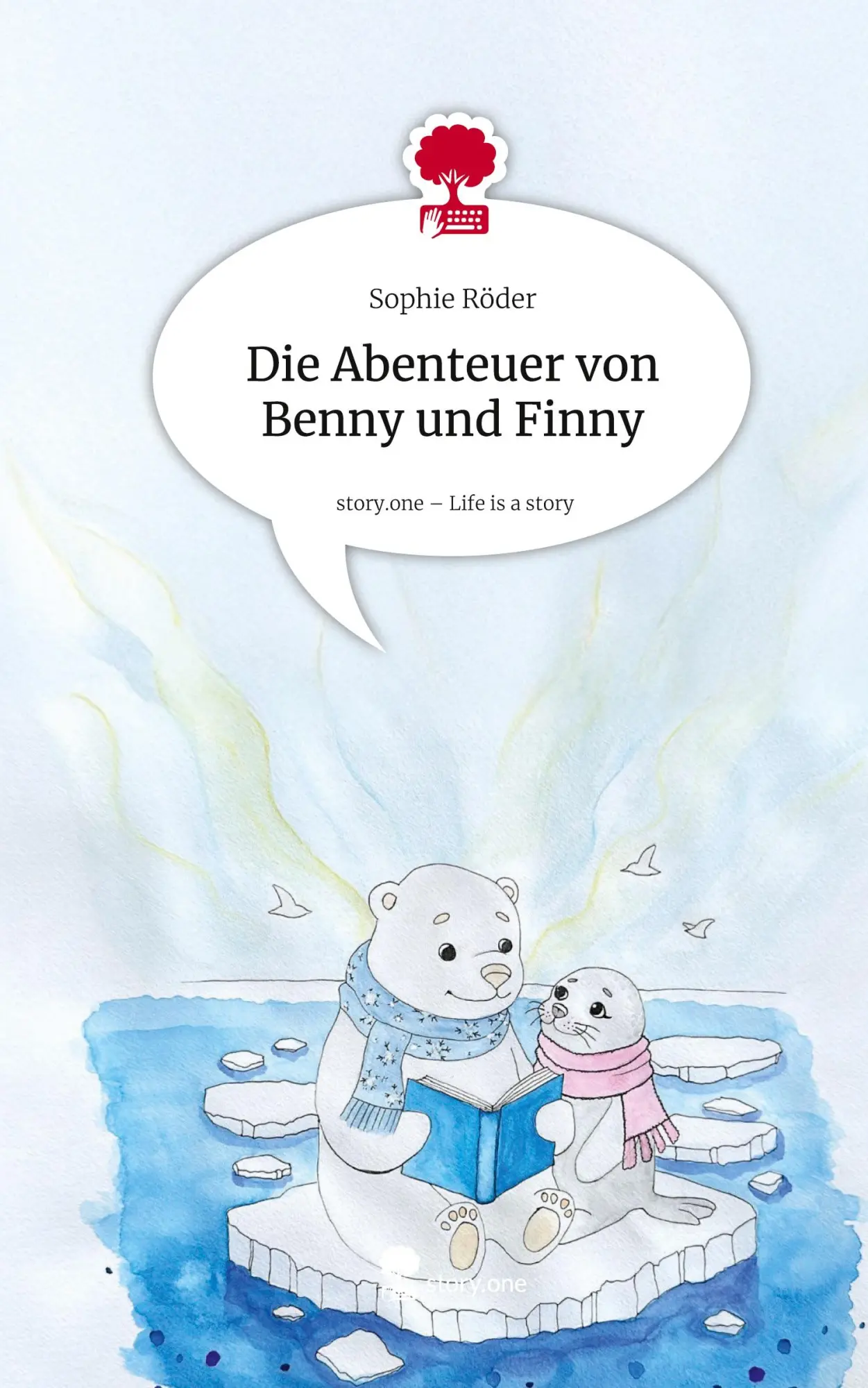 Cover: 9783711598561 | Die Abenteuer von Benny und Finny. Life is a Story - story.one | Röder