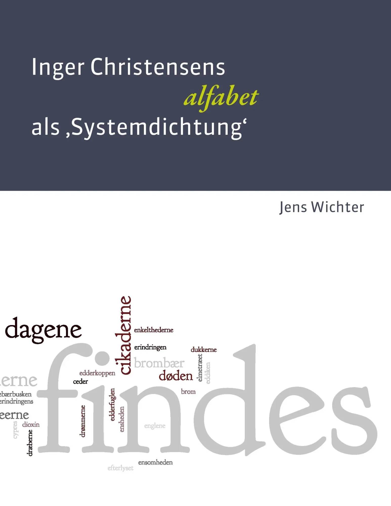 Cover: 9783734748561 | Inger Christensens 'alfabet' als Systemdichtung | Jens Wichter | Buch