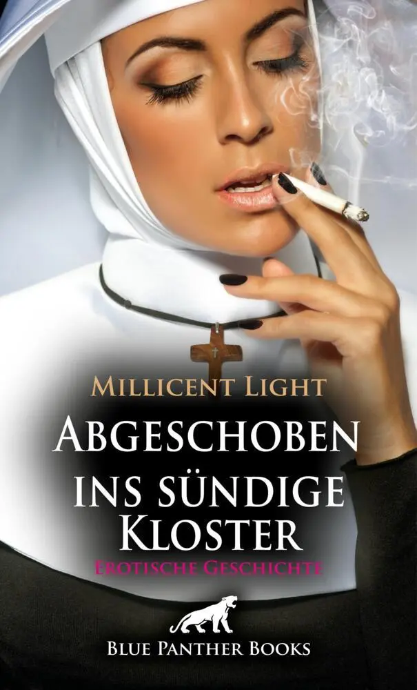 Cover: 9783756148561 | Abgeschoben ins sündige Kloster Erotische Geschichte | Millicent Light