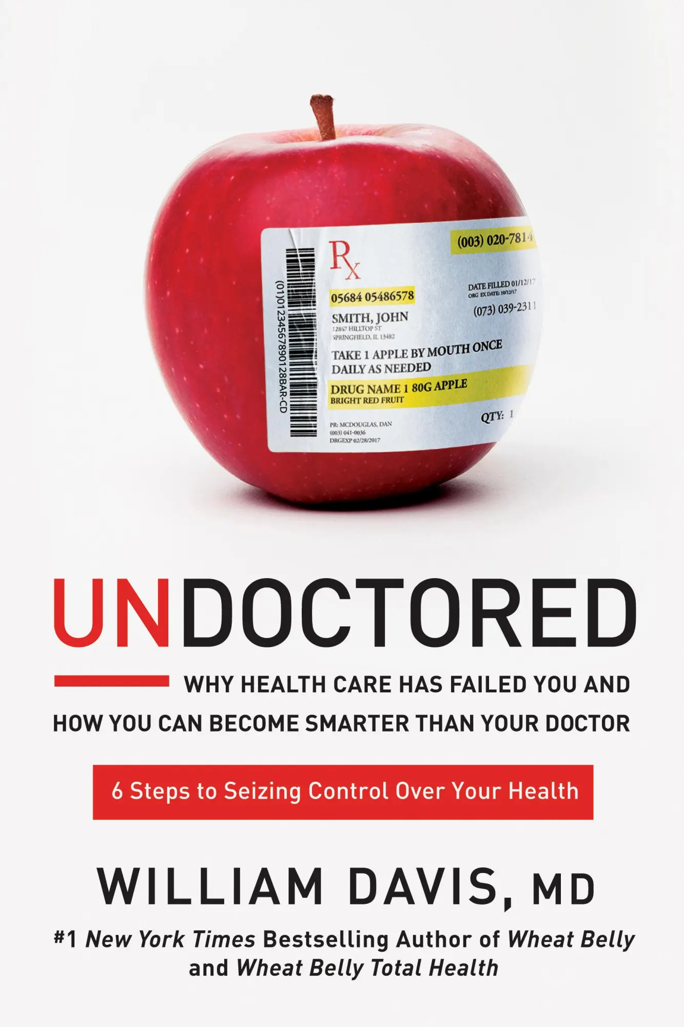 Cover: 9781623368661 | Undoctored | William Davis | Buch | Gebunden | Englisch | 2017