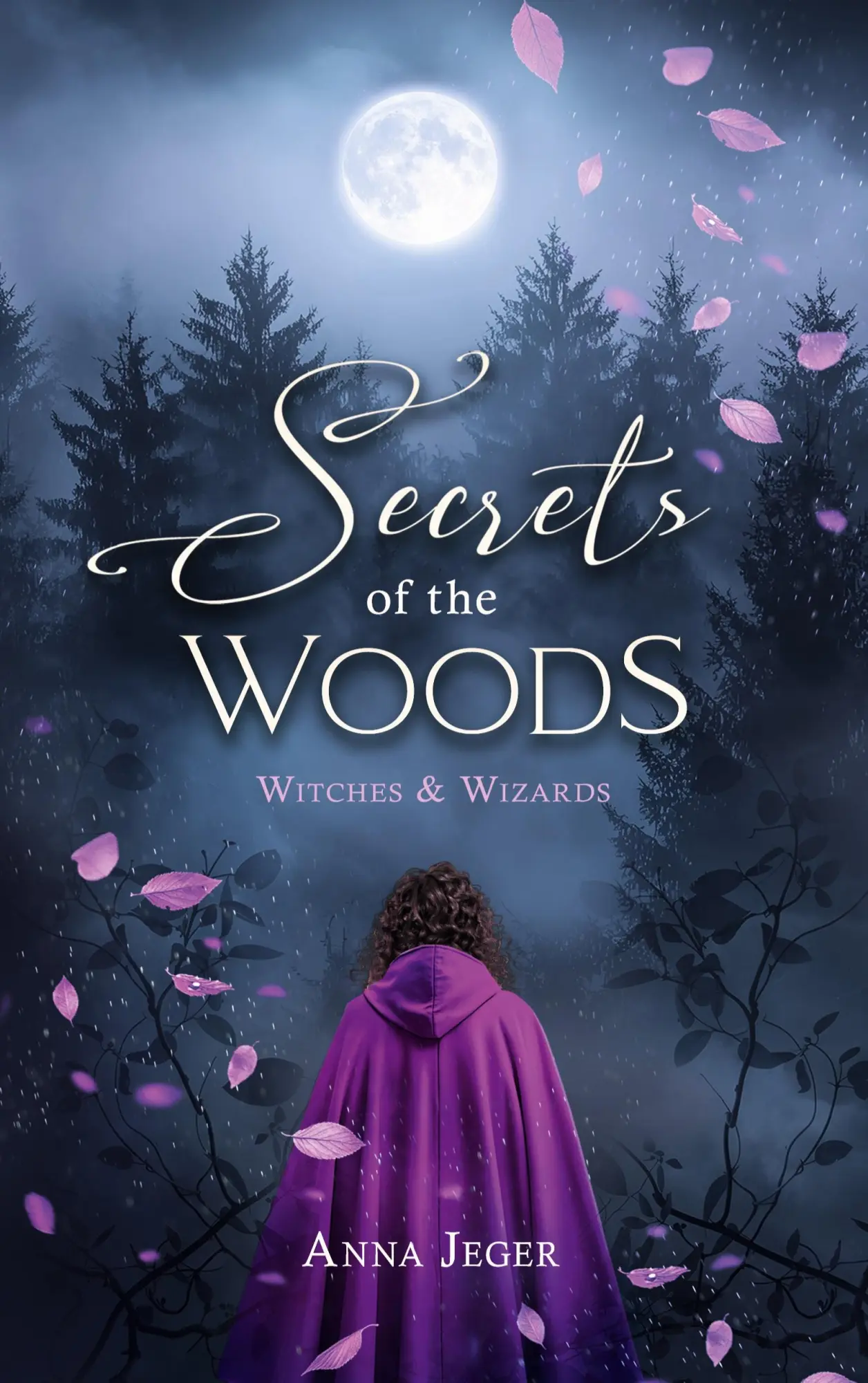 Cover: 9783695758661 | Secrets of the Woods | Witches and Wizards | Anna Jeger | Taschenbuch