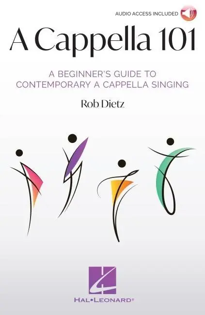 Cover: 9781705148761 | A Cappella 101: A Beginner's Guide to Contemporary A Cappella...