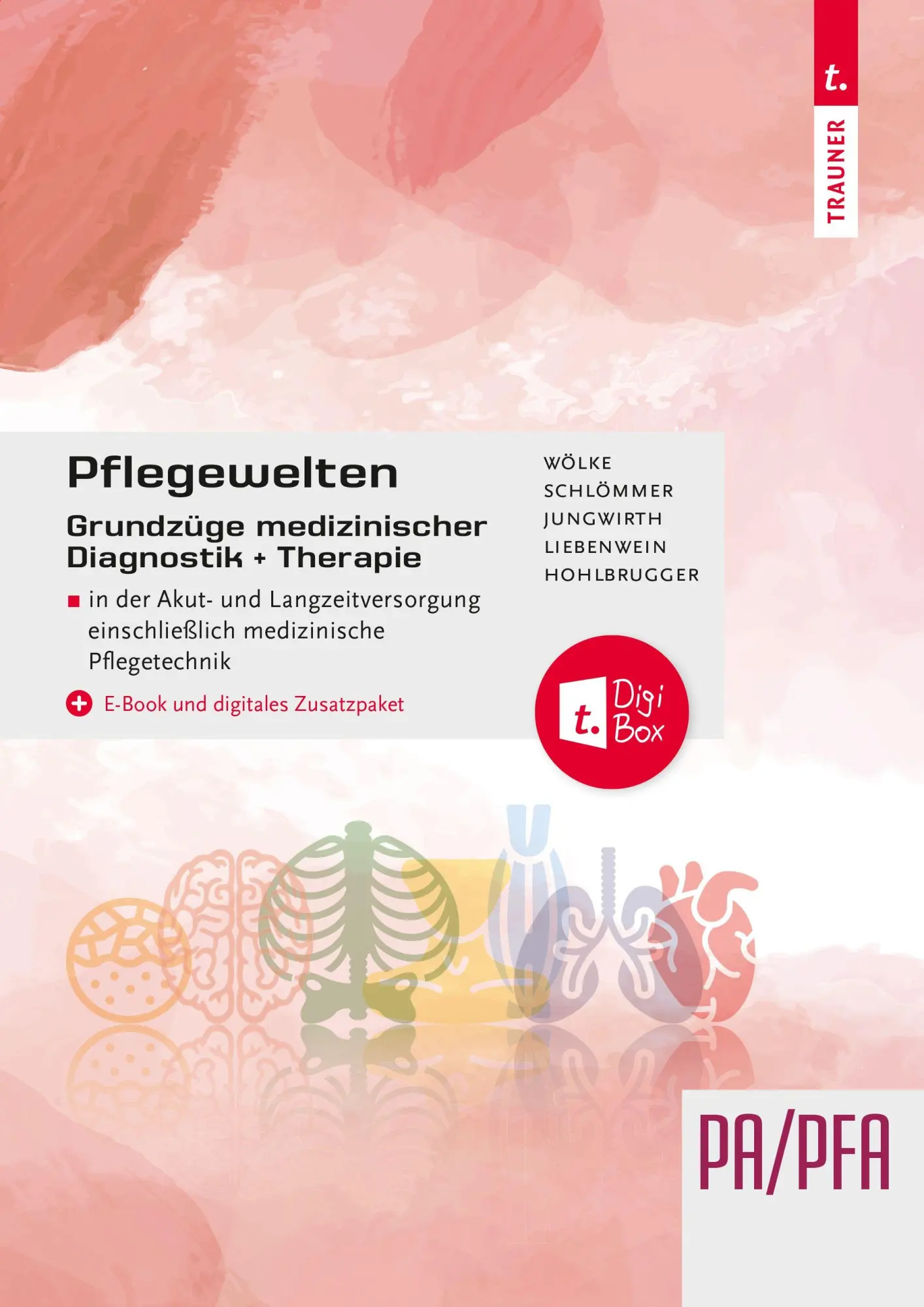 Cover: 9783991138761 | Pflegewelten - Grundzüge medizinischer Diagnostik und Therapie...