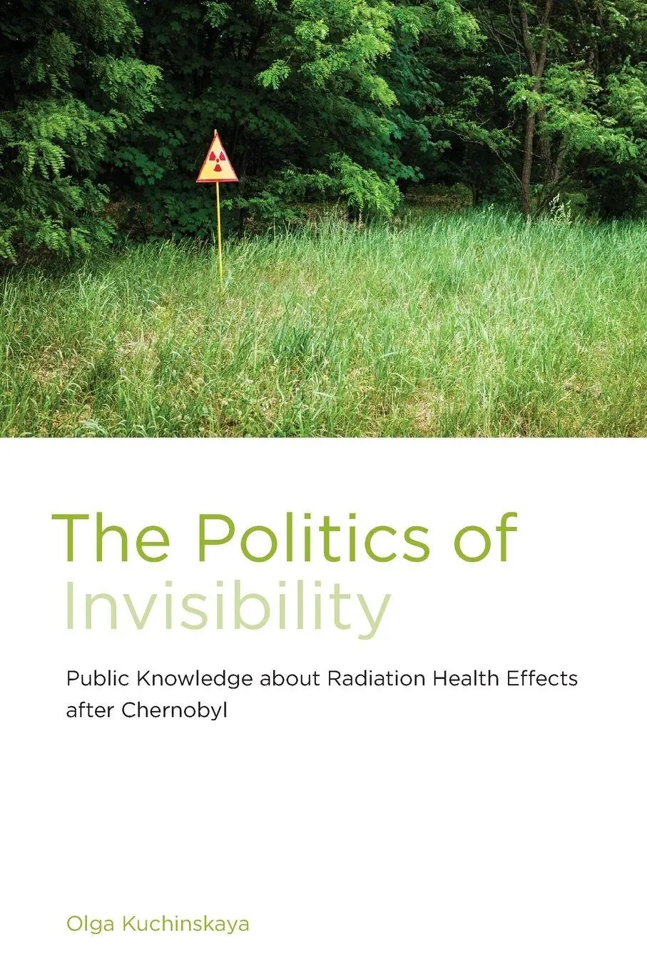 Cover: 9780262548861 | The Politics of Invisibility | Olga Kuchinskaya | Taschenbuch | 2023