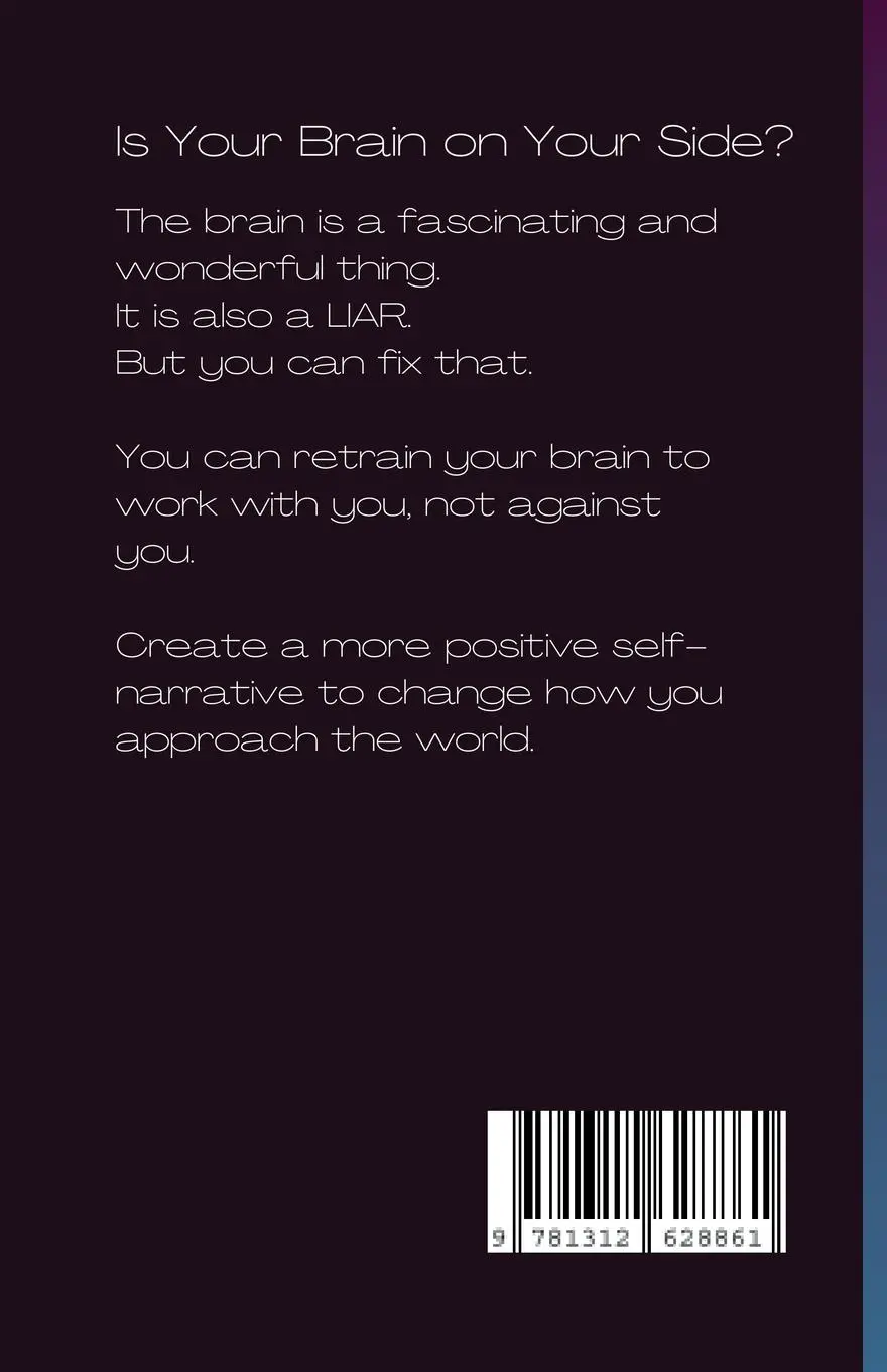 Rückseite: 9781312628861 | Make Your Brain Your BFF | Paetyn Alexander | Taschenbuch | Englisch