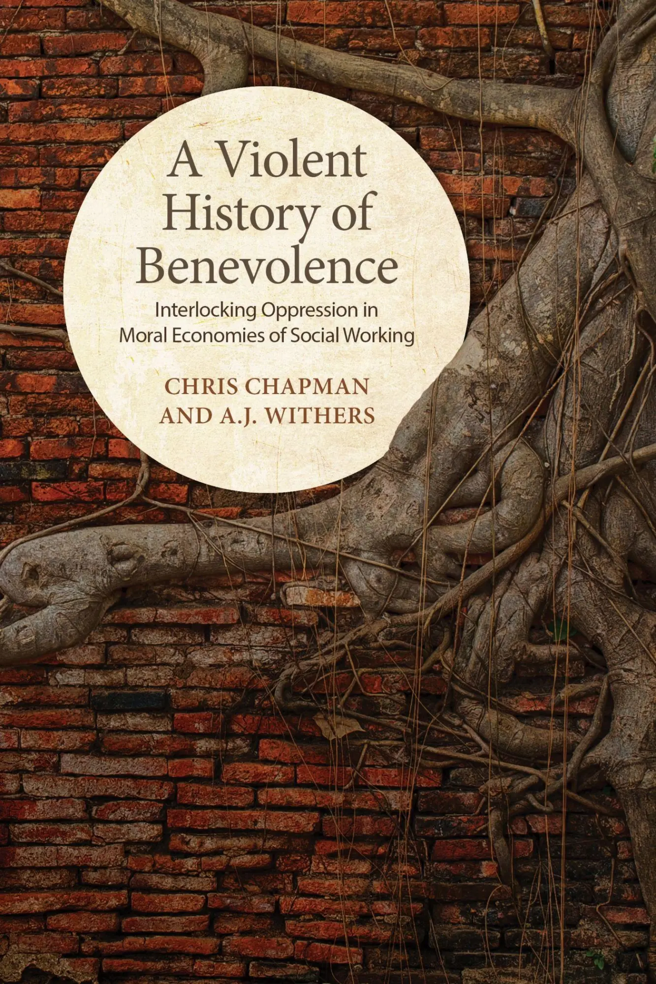 Cover: 9781442628861 | A Violent History of Benevolence | Chris Chapman (u. a.) | Taschenbuch