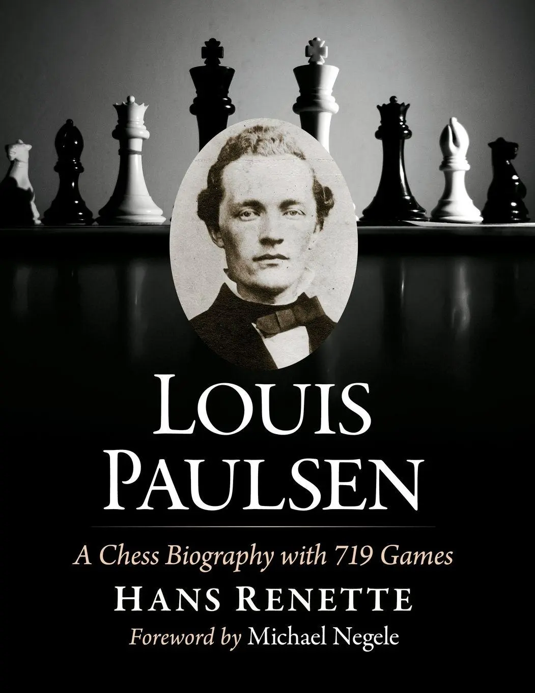Cover: 9781476698861 | Louis Paulsen | A Chess Biography with 719 Games | Hans Renette | Buch