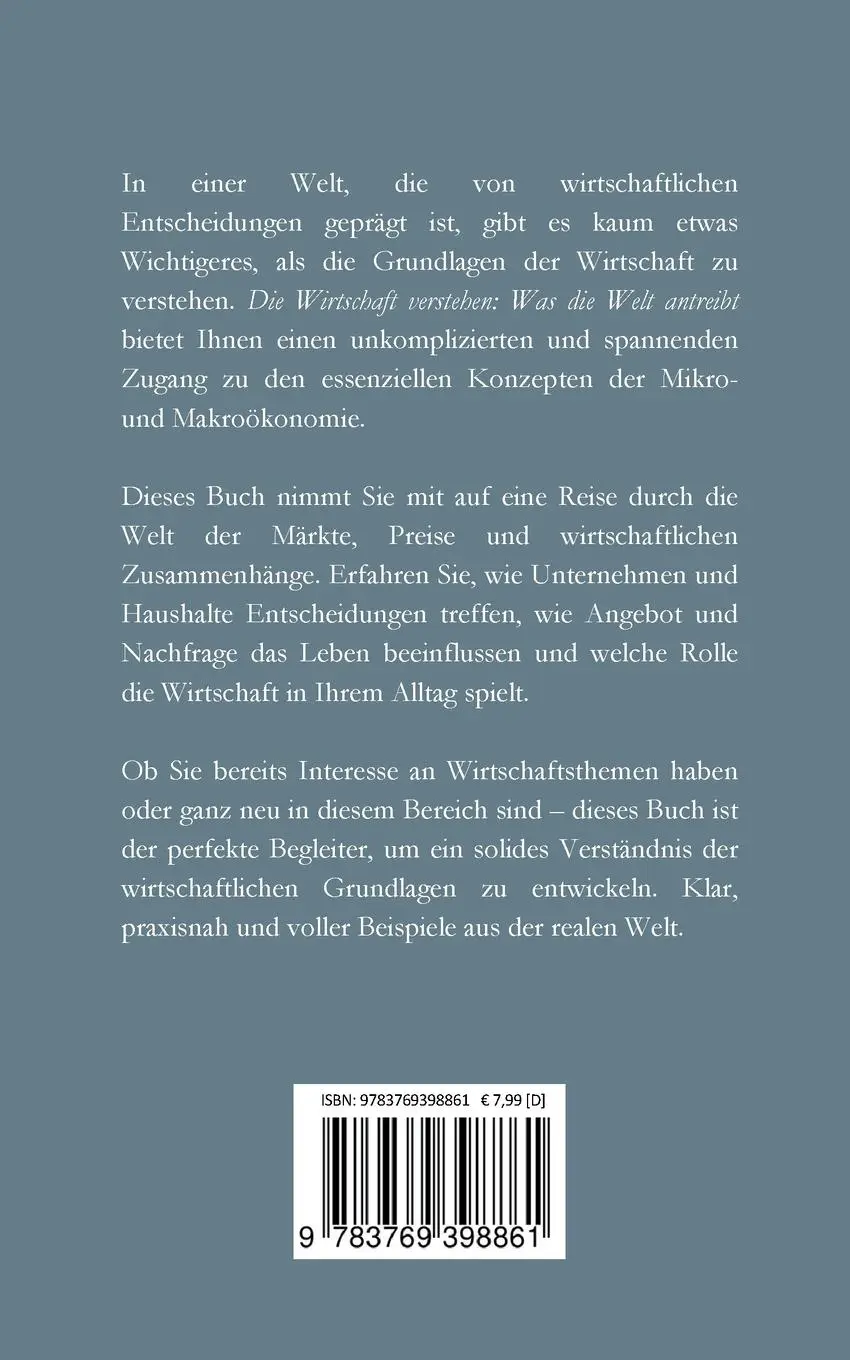 Rückseite: 9783769398861 | Die Wirtschaft verstehen | Was die Welt antreibt | Rufus Kalt | Buch