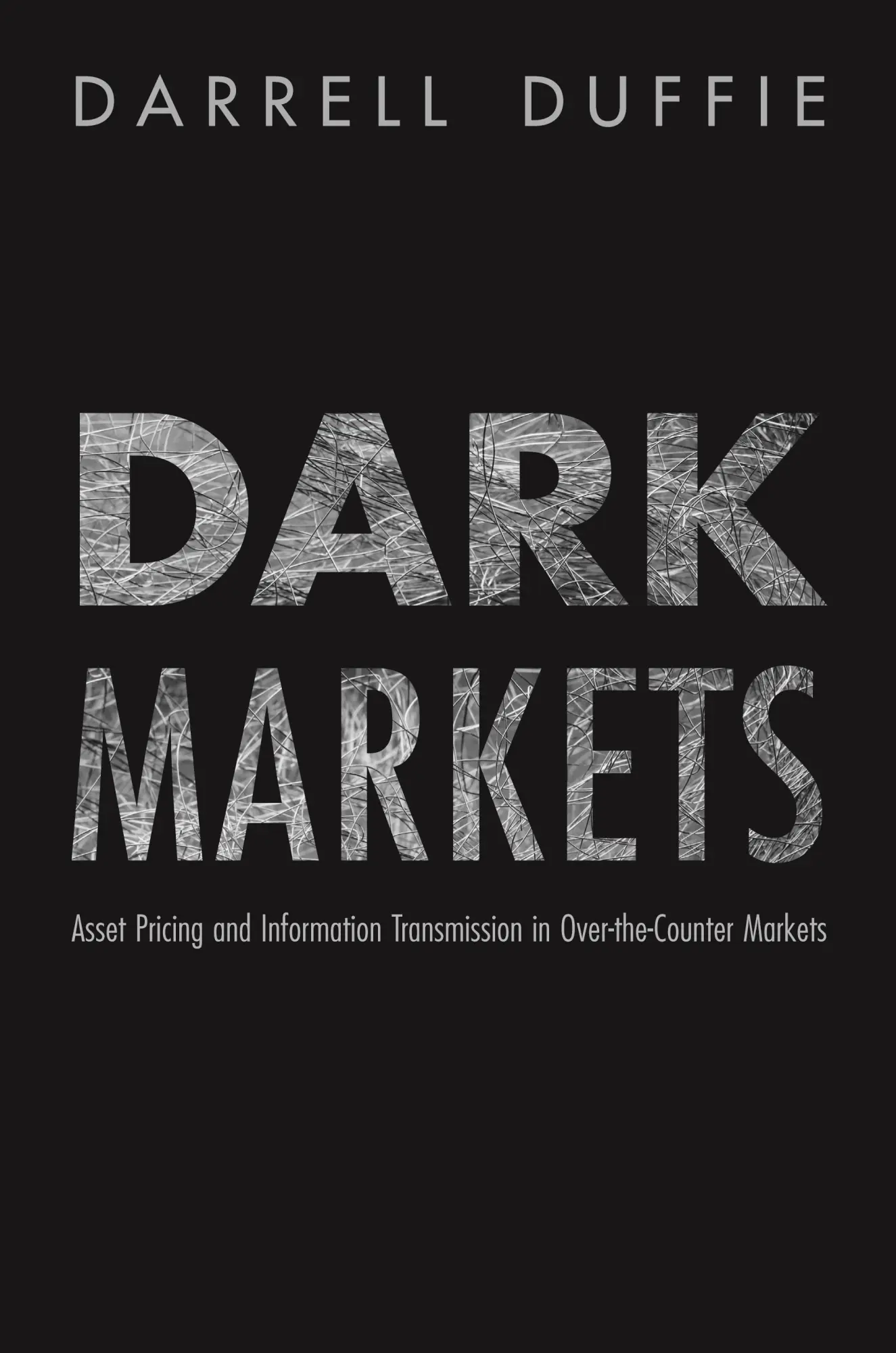 Cover: 9780691138961 | Dark Markets | Darrell Duffie | Buch | Englisch | 2012