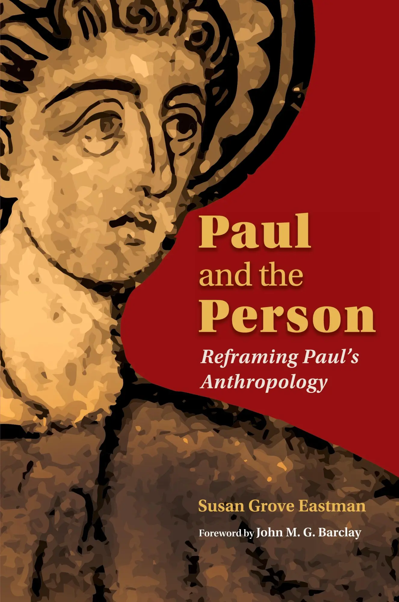 Cover: 9780802868961 | Paul and the Person | Reframing Paul's Anthropology | Eastman | Buch
