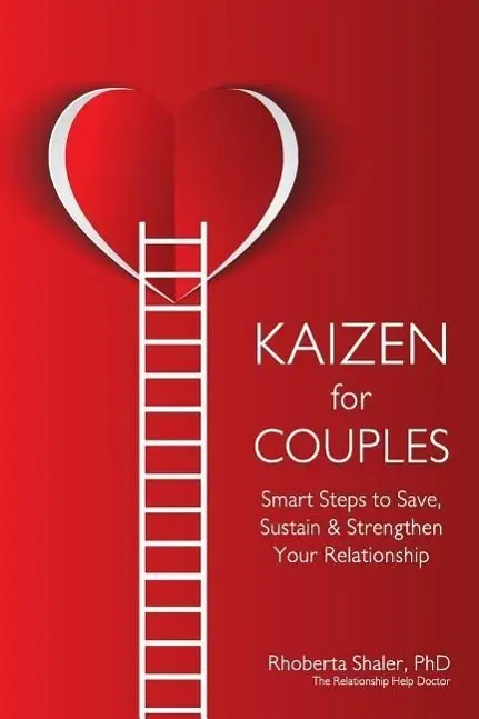 Cover: 9780971168961 | Kaizen for Couples: Smart Steps to Save, Sustain &amp; Strengthen Your...