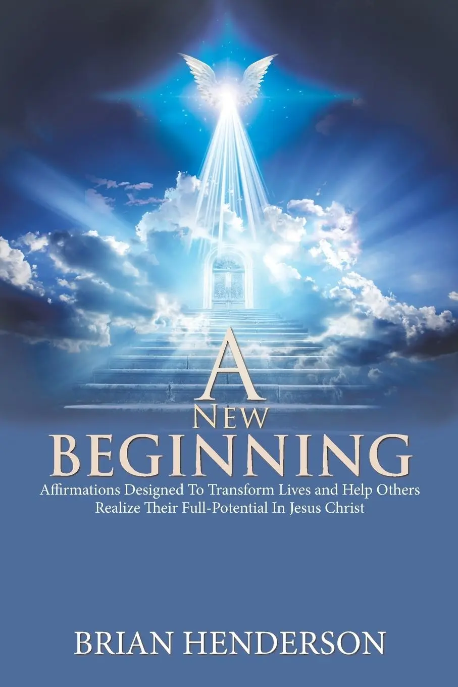 Cover: 9781984558961 | A New Beginning | Brian Henderson | Taschenbuch | Englisch | 2018
