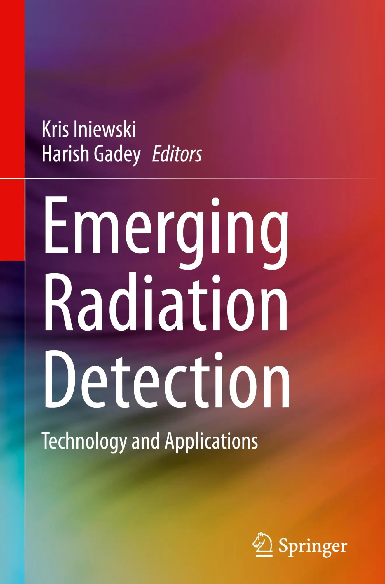Cover: 9783031638961 | Emerging Radiation Detection | Technology and Applications | Buch