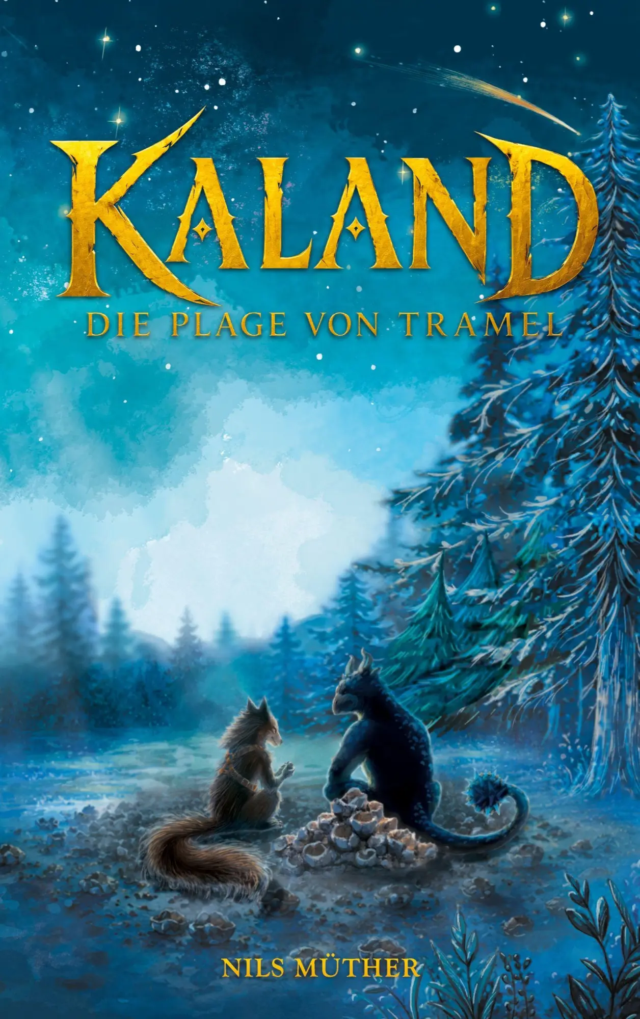 Cover: 9783695728961 | Kaland | Die Plage von Tramel | Nils Müther | Taschenbuch | Kaland