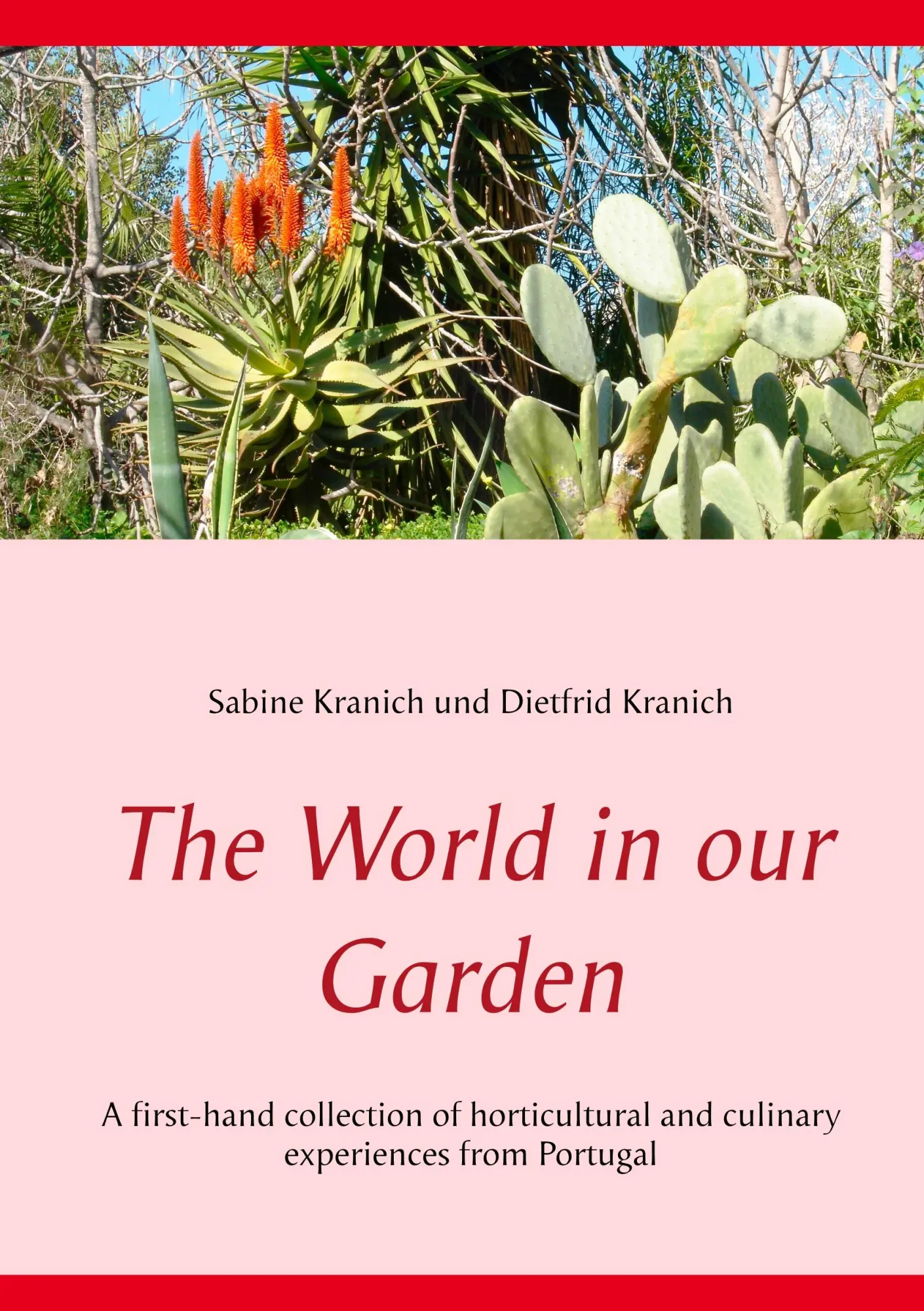 Cover: 9783744848961 | The World in our Garden | Sabine Kranich (u. a.) | Taschenbuch | 2017