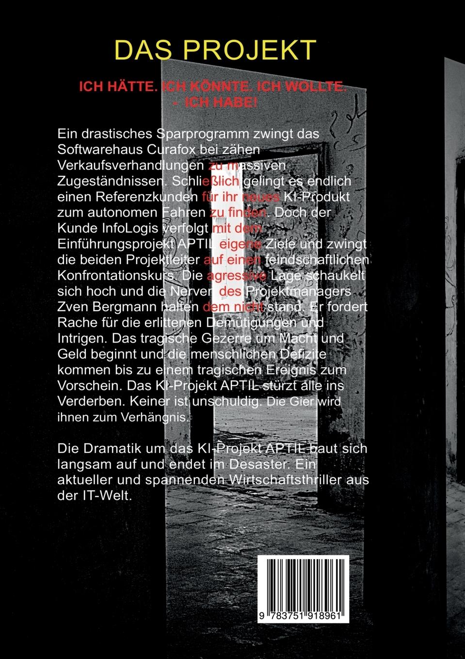 Rückseite: 9783751918961 | Das Projekt | Ich hätte. Ich könnte. Ich wollte. - Ich habe! | Buch