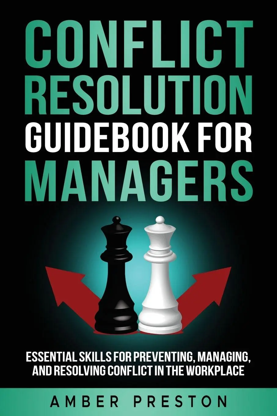 Cover: 9798990098961 | Conflict Resolution Guidebook for Managers | Amber Preston | Buch