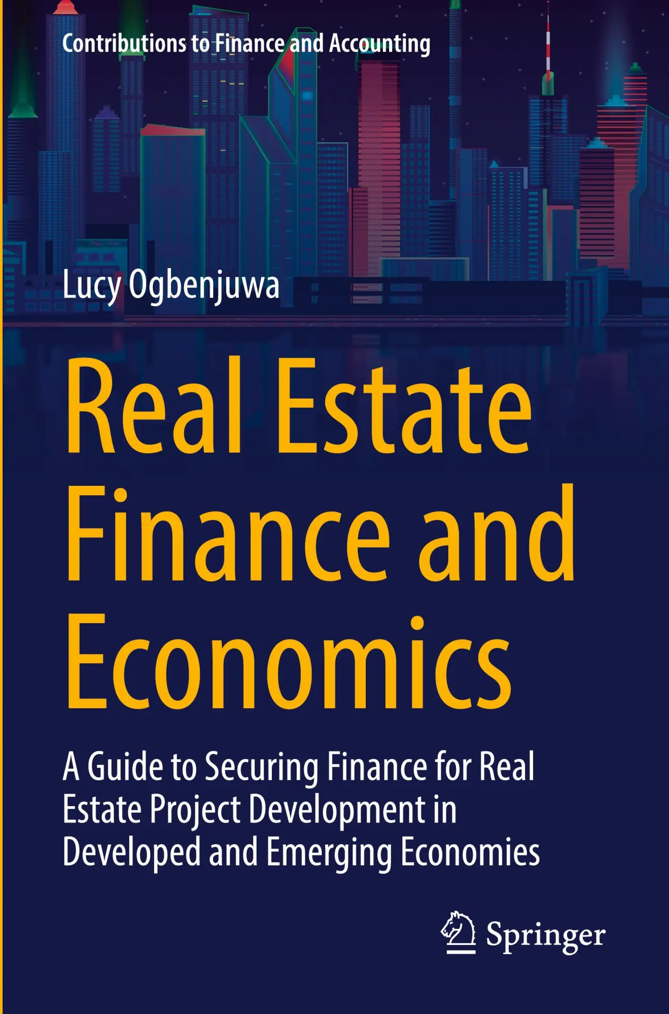 Cover: 9783031219061 | Real Estate Finance and Economics | Lucy Ogbenjuwa | Taschenbuch