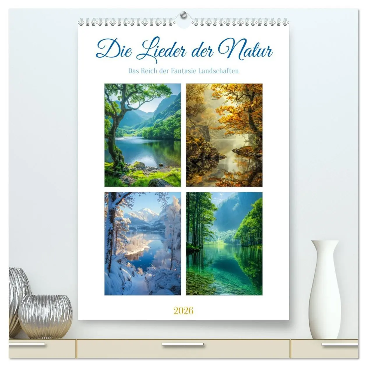 Cover: 9783516279061 | Die Lieder der Natur (hochwertiger Premium Wandkalender 2026 DIN A2...