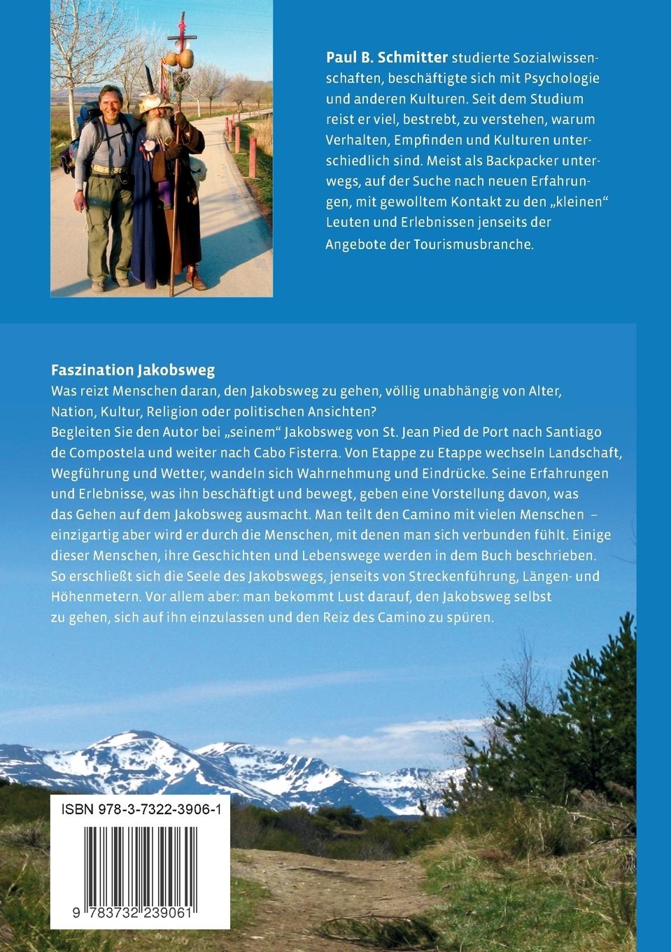 Rückseite: 9783732239061 | Erfahrung Jakobsweg | Paul B. Schmitter | Taschenbuch | 120 S. | 2013