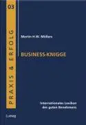 Cover: 9783937719061 | Business-Knigge | Internationales Lexikon des guten Benehmens | Buch